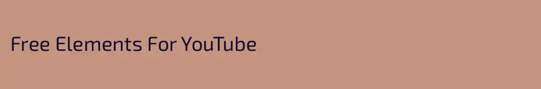 Free Elements For YouTube